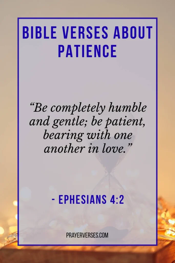 Bible Verses About Patience in Relationships