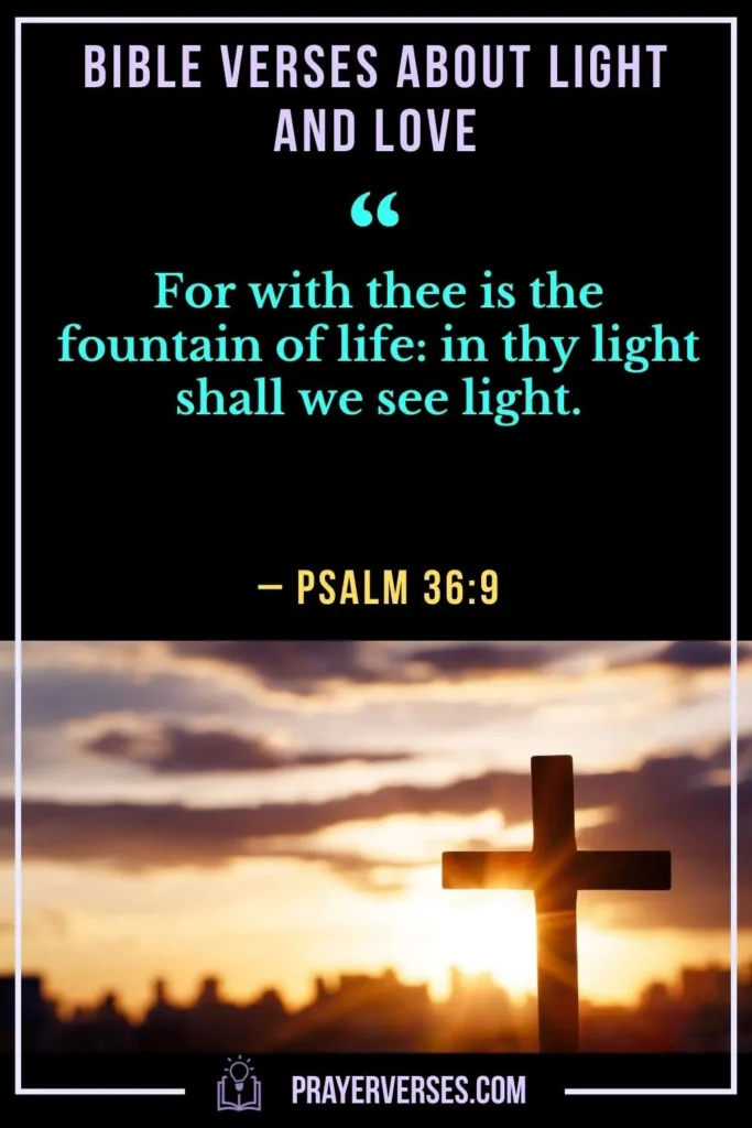 Bible Verses About Light and Love