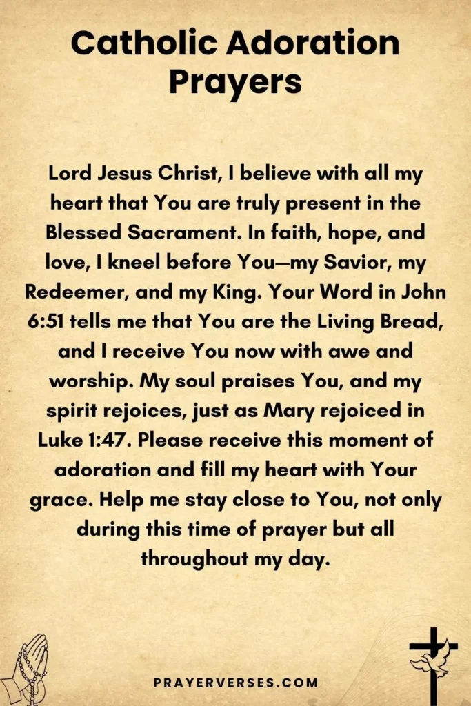 Catholic Adoration Prayers and the Opening Prayer of Adoration