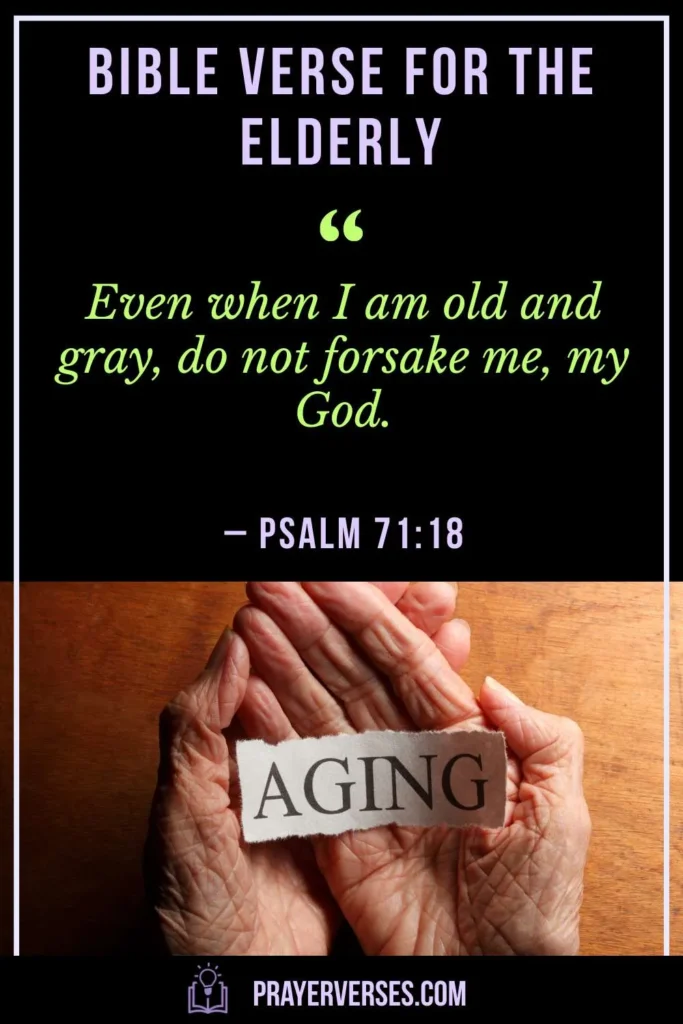 Encouraging and Inspirational Bible Verses for the Elderly