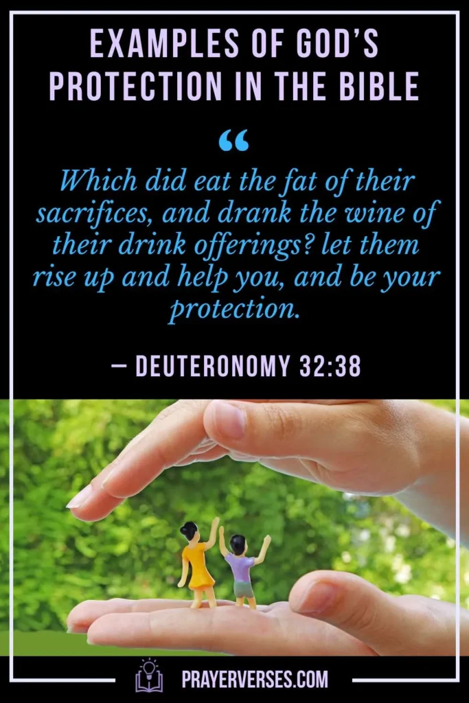 Examples of God’s Protection in the Bible