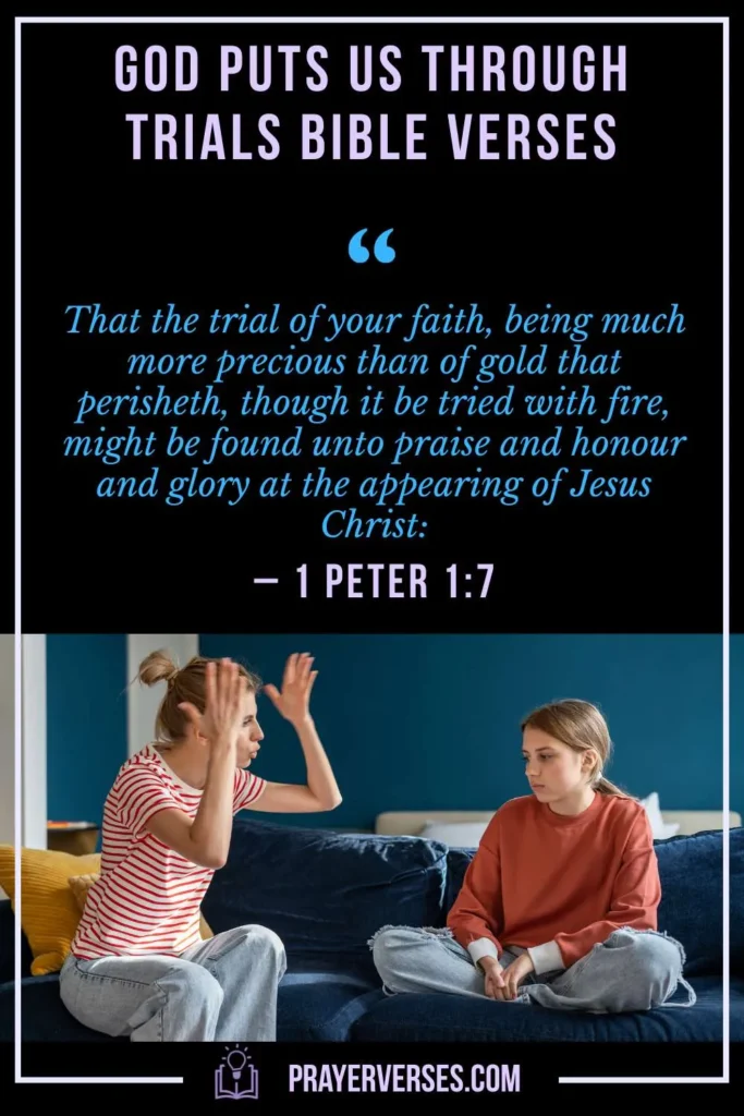 God Puts Us Through Trials Bible Verses