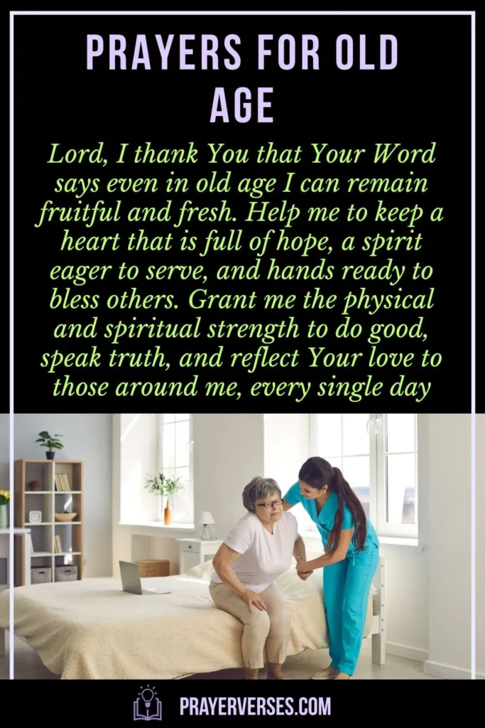 Prayers for Old Age Inspired by Verses
