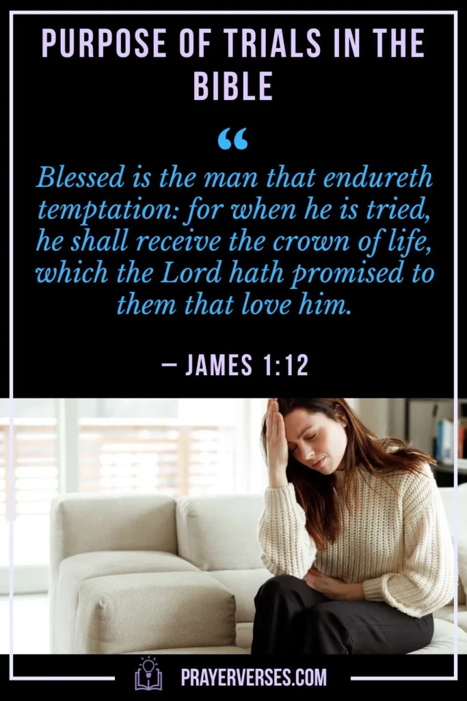 Purpose of Trials in the Bible