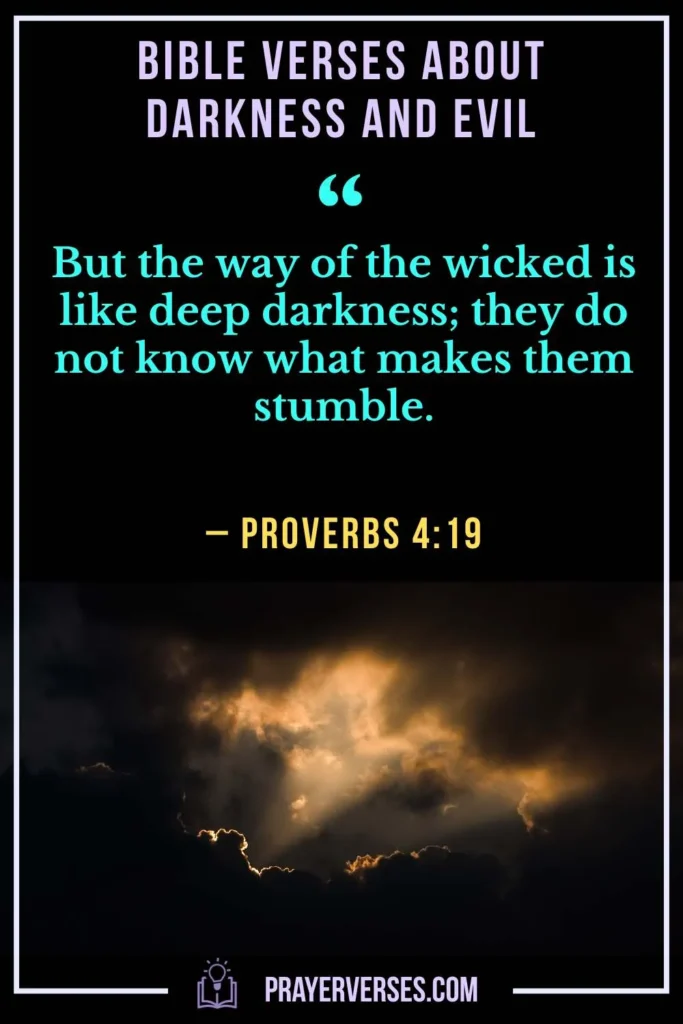 Bible Verses About Darkness and Evil
