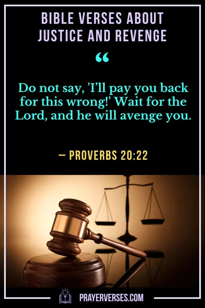 Bible Verses About Justice and Revenge