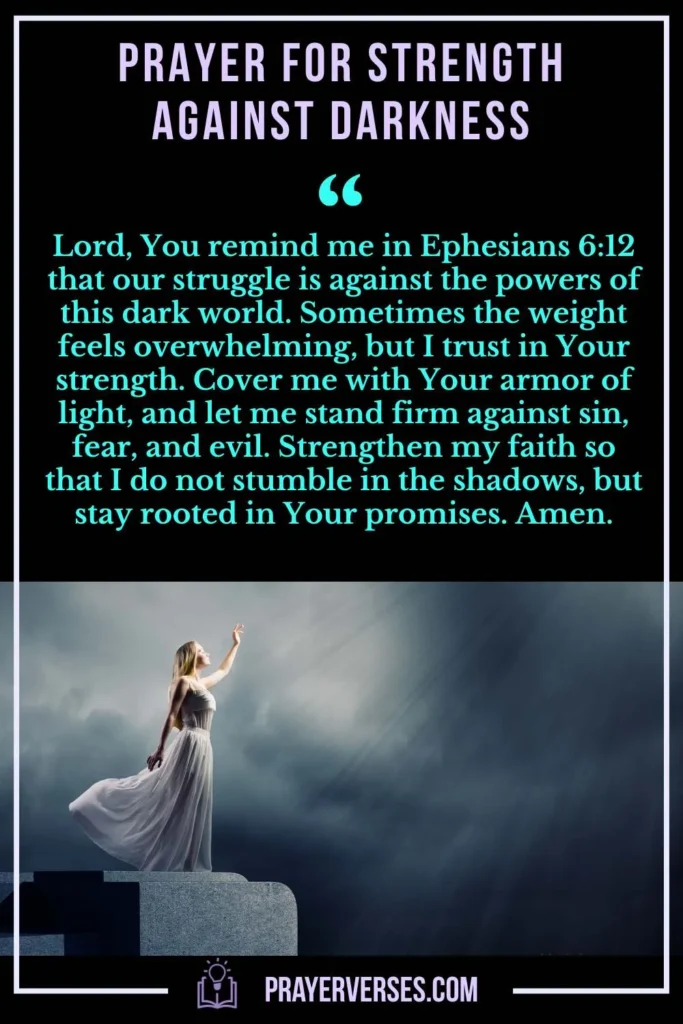Prayer for Strength Against Darkness